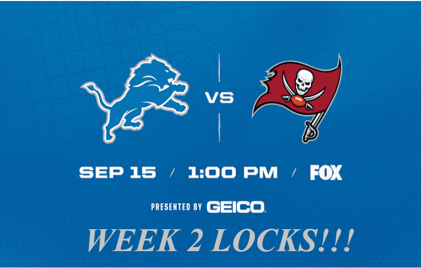 LIONS/BUCS WEEK 2&nbsp;BETS!!!